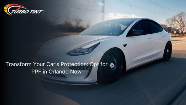 Why Paint Protection Film in Orlando is Essential for Your Car's Longevity