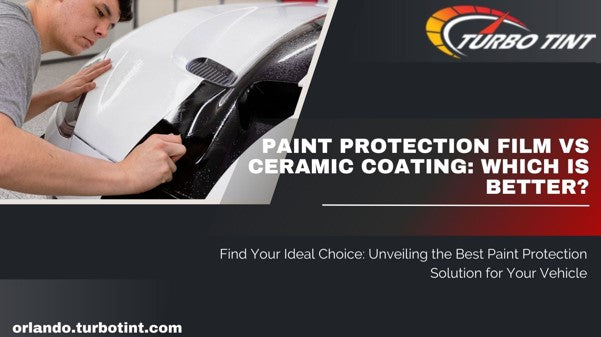 Paint Protection Film vs Ceramic Coating: Which is Better?
